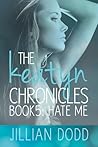 Hate Me by Jillian Dodd