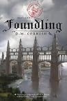 Foundling by D.M. Cornish