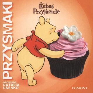 Przysmaki (Kubuś i Przyjaciele)