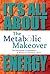 The Metabolic Makeover: It'...