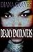 Deadly Encounters