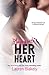 Playing With Her Heart (Caught Up In Love, #5)