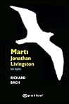Martı - Jonathan Livingston by Richard Bach