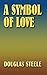 A Symbol of Love
