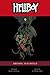 Hellboy, Bd. 13: Abstieg zur Hölle