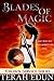 Blades of Magic (Crown Service, #1)