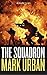 The Squadron by Mark Urban
