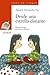 Desde una estrella distante (Sopa de libros / Soup of Books) (Spanish Edition)