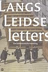 Langs Leidse letters: een boekhistorische wandeling Langs Leidse letters: een boekhistorische wandeling