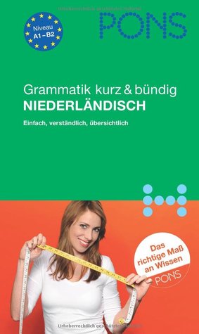 Grammatik kurz & bündig: Niederländisch (Paperback)