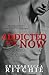 Addicted for Now (Addicted, #2) by Krista Ritchie