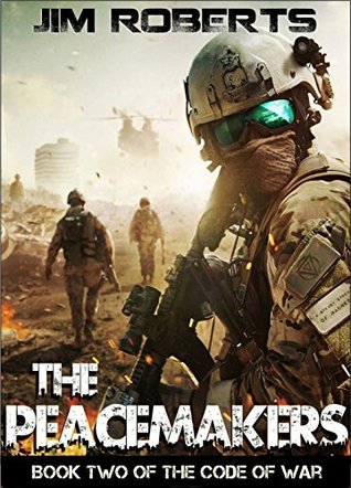 The Peacemakers (Code of War, #2)