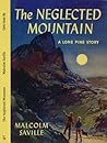 The Neglected Mountain by Malcolm Saville