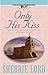 Only His Kiss (Promises, a Romance)