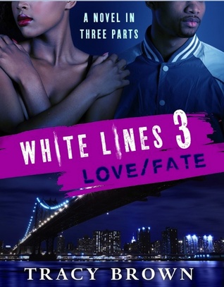 Love/Fate (White Lines #1.3)