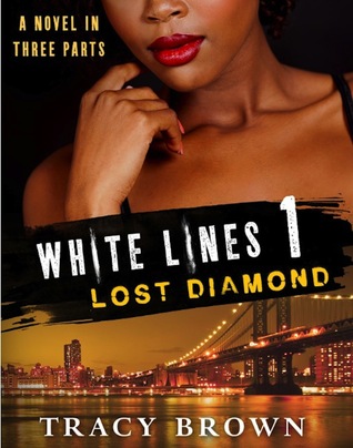 Lost Diamond (White Lines #1.1)
