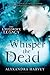 Whisper the Dead (The Loveg...