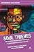 Soul Thieves: The Appropriation and Misrepresentation of African American Popular Culture (Contemporary Black History)