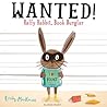 Wanted! Ralfy Rabbit, Book Burglar by Emily MacKenzie