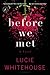 Before We Met