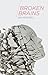 Broken Brains by Ian Mitchell