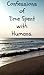 Confessions of Time Spent w...