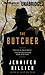 The Butcher by Jennifer Hillier The Butcher by Jennifer Hillier