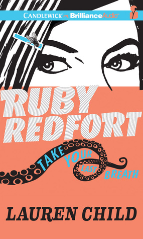 Take Your Last Breath (Ruby Redfort #2)
