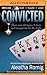 Convicted (Consequences, 3)