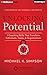 Unlocking Potential: 7 Coaching Skills That Transform Individuals, Teams, & Organizations