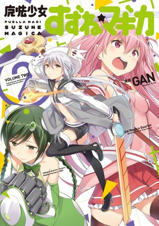 Puella Magi Suzune Magica, Vol. 2 (Puella Magi Suzune Magica, #2)