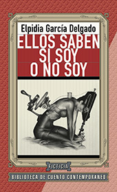 Ellos saben si soy o no soy (Paperback)