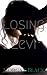 Loosing Levi (Lost In Love #1)