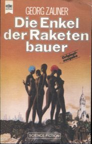 Die Enkel der Raketenbauer (Paperback)