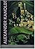 Alexander Kanoldt, 1881-1939: Gemälde, Zeichnungen, Lithographien