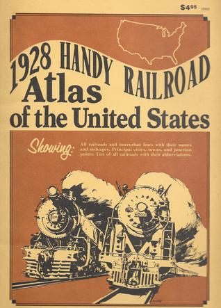 1928 Handy Railroad Atlas of the United States (Paperback)