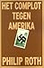 Het complot tegen Amerika by Philip Roth