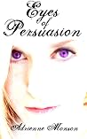 Eyes of Persuasion