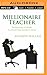 Millionaire Teacher