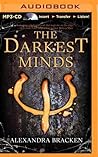 The Darkest Minds by Alexandra Bracken