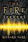 The Fire Seekers
