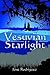 Vesuvian Starlight (The Rhe...
