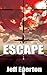 Escape