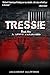 Tressie 1: Demon Born in Blood