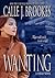 Wanting (PAVAD: FBI Romantic Suspense, #2)