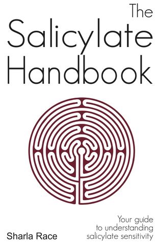 The Salicylate Handbook: Your Guide to Understanding Salicylate Sensitivity