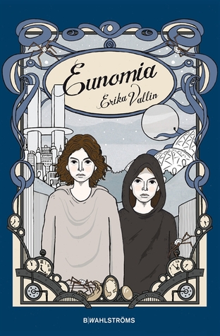 Eunomia (Speglarnas hemlighet, #3)