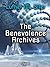 The Benevolence Archives, Vol. 1 by Luther M. Siler