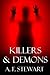 Killers and Demons