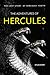 The Adventures of Hercules: The Lost Story of Hercules' Youth